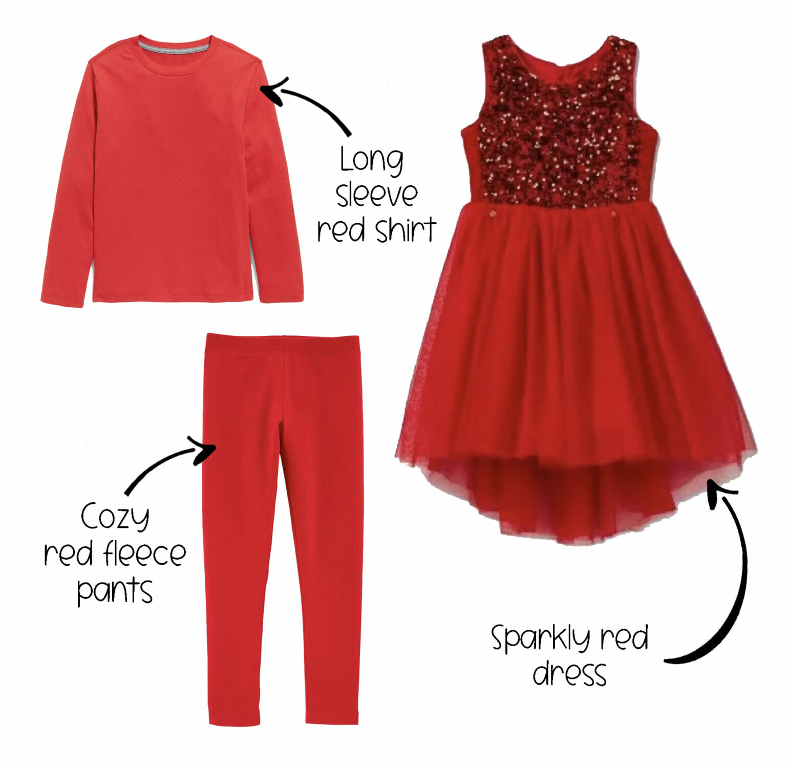 A red shirt, red pants and a red sparkly dress.